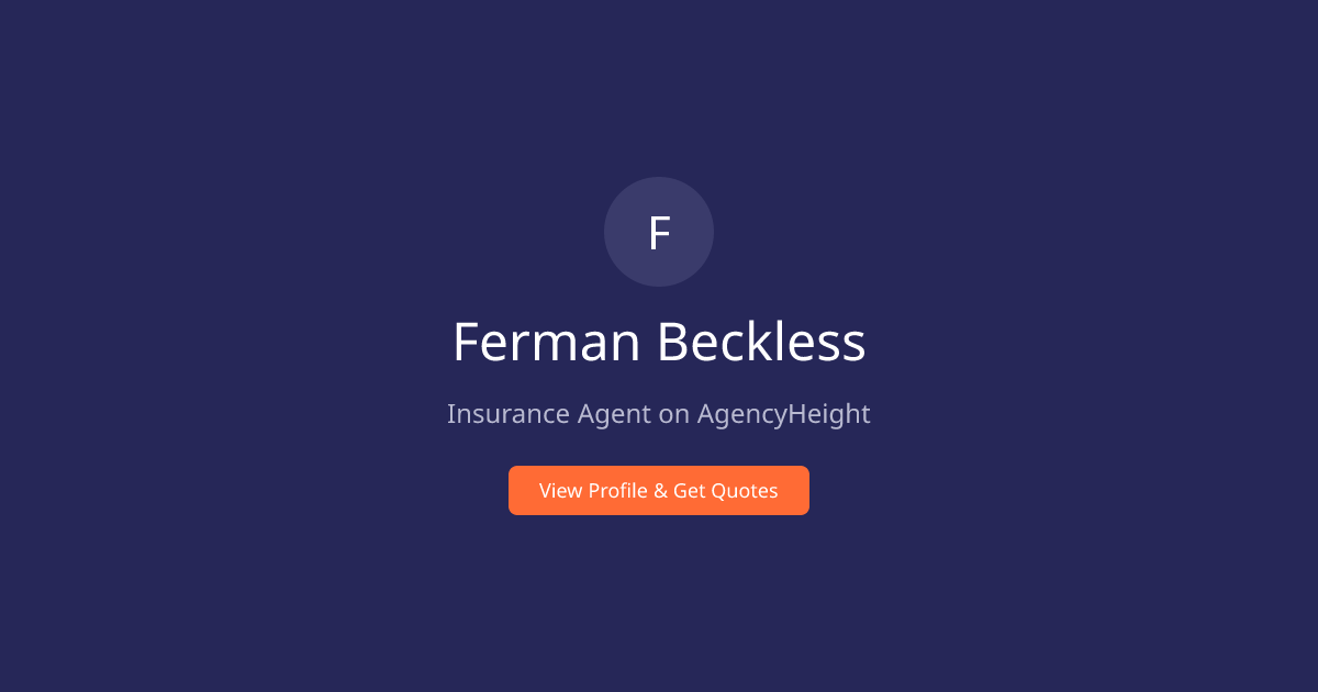 Ferman Beckless | Insurance Agent in Unknown, IL | AgencyHeight ...