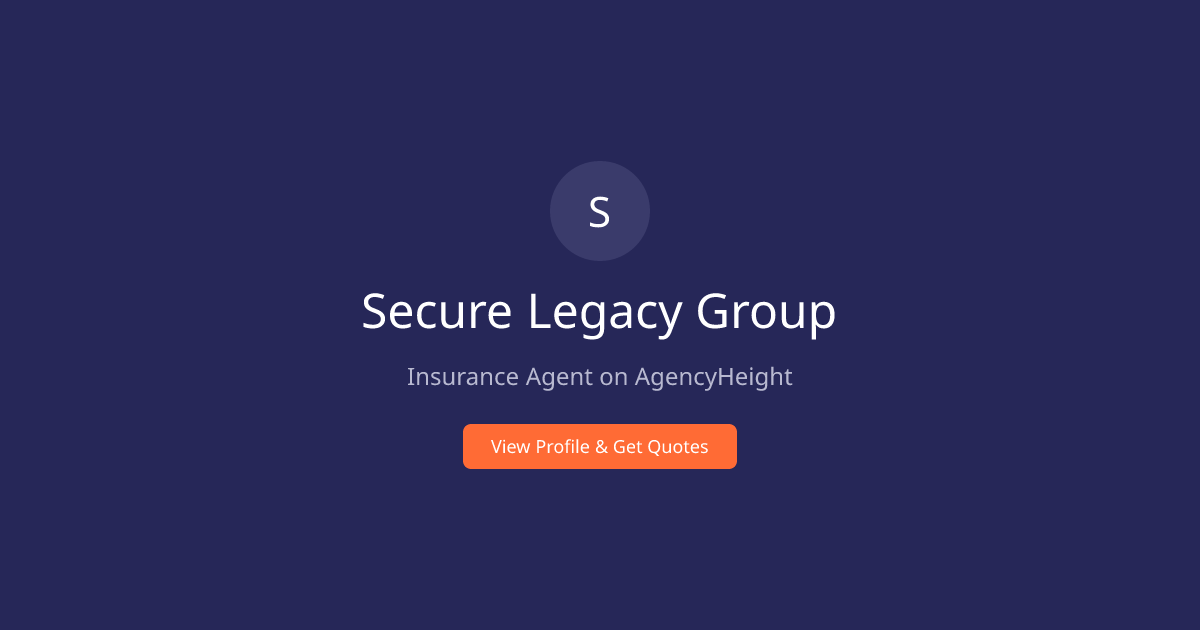 Secure Legacy Group | Insurance Agent in Milwaukie, OR | AgencyHeight ...